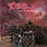 Dio - Lock Up The Wolves