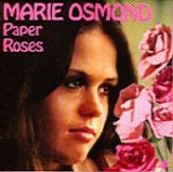 Marie Osmond - Paper Roses