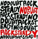 No Doubt - Rock Steady