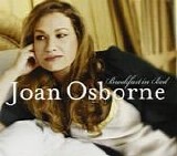 Joan Osborne - Breakfast In Bed