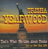 Trisha Yearwood - That's What We Like About Trisha