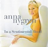 Anna Nygren - In A Sentimental Mood