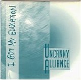 Uncanny Alliance - I Got My Education
