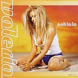 Valeria - Ooh La La
