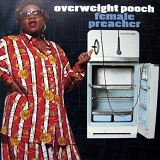 Overweight Pooch - Female Preacher