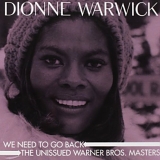 Dionne Warwick - We Need to Go Back: The Unissued Warner Bros. Masters