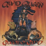 Quad Queen - Queen Of Quad