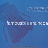 Jennifer Warnes - Famous Blue Raincoat:  The Songs Of Leonard Cohen  (20th Anniversary Edition)