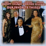Vanessa Williams, Tony Bennett, Charlotte Church, PlÃ¡cido Domingo - Our Favorite Things:  Christmas In Vienna