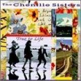 Chenille Sisters,  The - True to Life