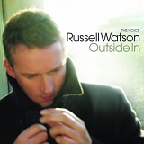 Russell Watson - Outside In
