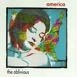 Oblivious, The - America