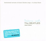 Jason Falkner - Bedtime With the Beatles Part II