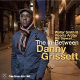 Danny Grissett - The In-Between
