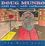 Doug Munro - The Blue Lady