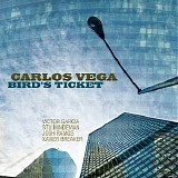 Carlos Vega - Bird's Ticket