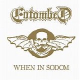 Entombed - When In Sodom