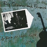Roy Orbison - Roy Orbison And Friends - A Black And White Night Live