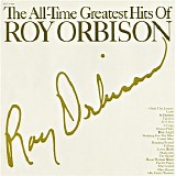 Roy Orbison - The All-Time Greatest Hits Of Roy Orbison