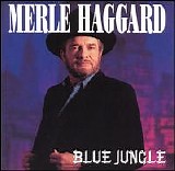 Merle Haggard - Blue Jungle