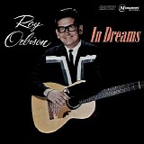 Roy Orbison - In Dreams