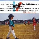 Twenty One Pilots - Regional At Best