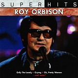Roy Orbison - Super Hits