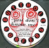 Butthole Surfers - You Don't Know Me