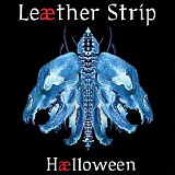 Leaether Strip - Haelloween