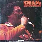 Bobby Bland & B.B. King - Together Again...Live