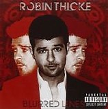 Robin Thicke - Blurred Lines (Deluxe Edition)