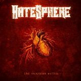HateSphere - The Sicknes Within