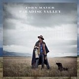 John Mayer - Paradise Valley