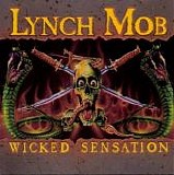 Lynch Mob - Wicked Sensation