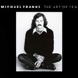 Michael Franks - The Art Of Tea