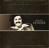 Freddy Fender - Forever Gold