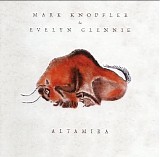 Mark Knopfler & Evelyn Glennie - Altamira