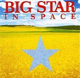 Big Star - In Space
