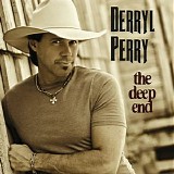 Derryl Perry - The Deep End