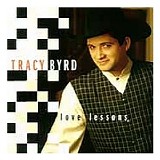 Tracy Byrd - Love Lessons