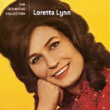 Loretta Lynn - The Definitive Collection