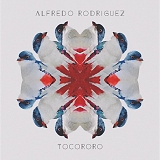 Alfredo Rodriguez - Tocororo