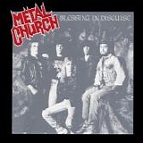Metal Church - Blessing In Disguise