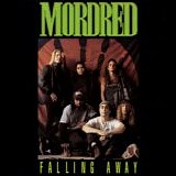 Mordred - Falling Away (Japanese Edition)