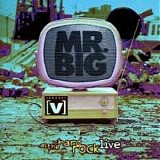 Mr. Big - Channel V At The Hard Rock Live