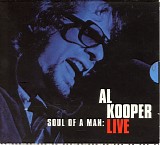 Al Kooper - Soul Of A Man: Al Kooper Live