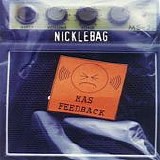 Nicklebag - Mas Feedback