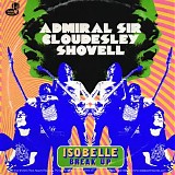 Admiral Sir Cloudesley Shovell - Isobelle b/w Break Up