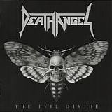 Death Angel - The Evil Divide