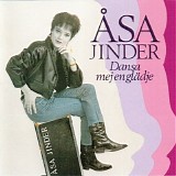Ã…sa Jinder - Dansa mej en glÃ¤dje